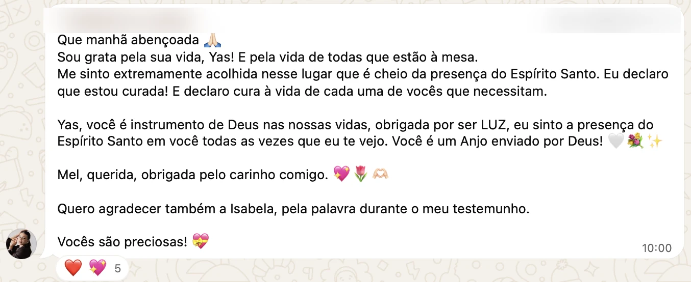 Mensagem de gratidão pelo acolhimento, carinho e presença do Espírito Santo na comunidade.